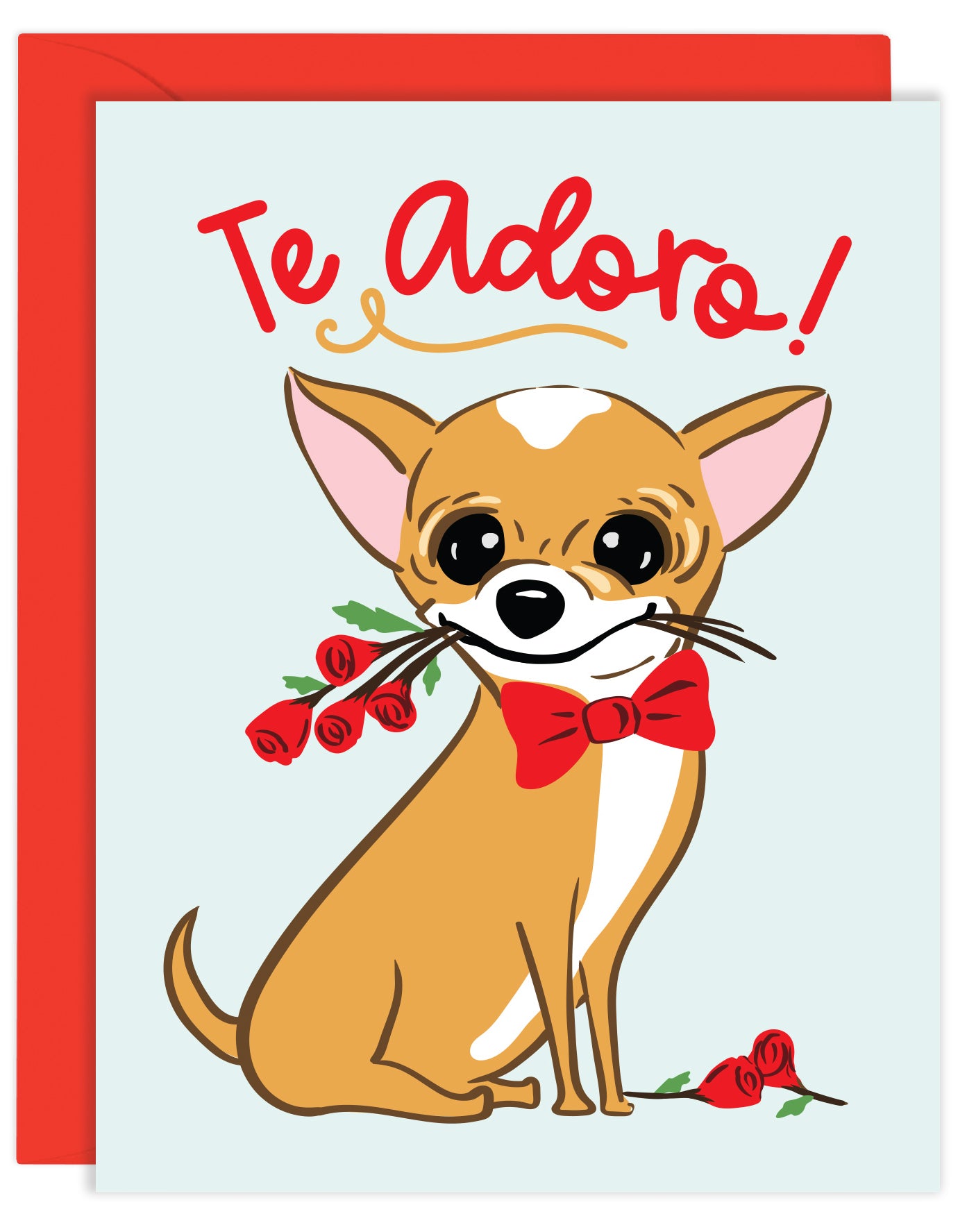 CHIHUAHUA TE ADORO - LOVE CARD