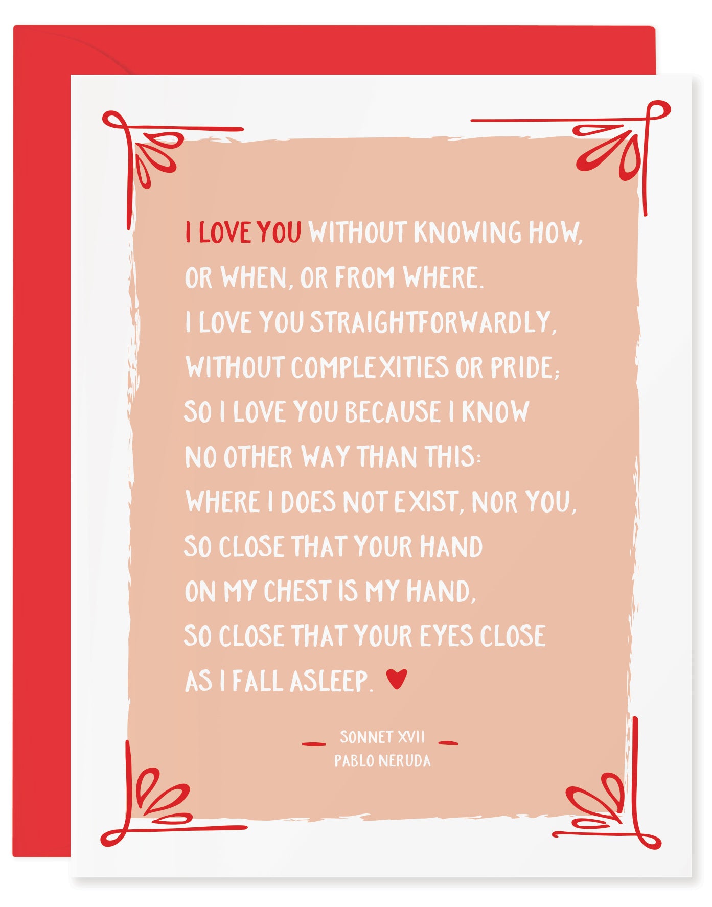 PABLO NERUDA SONNET XVII CARD