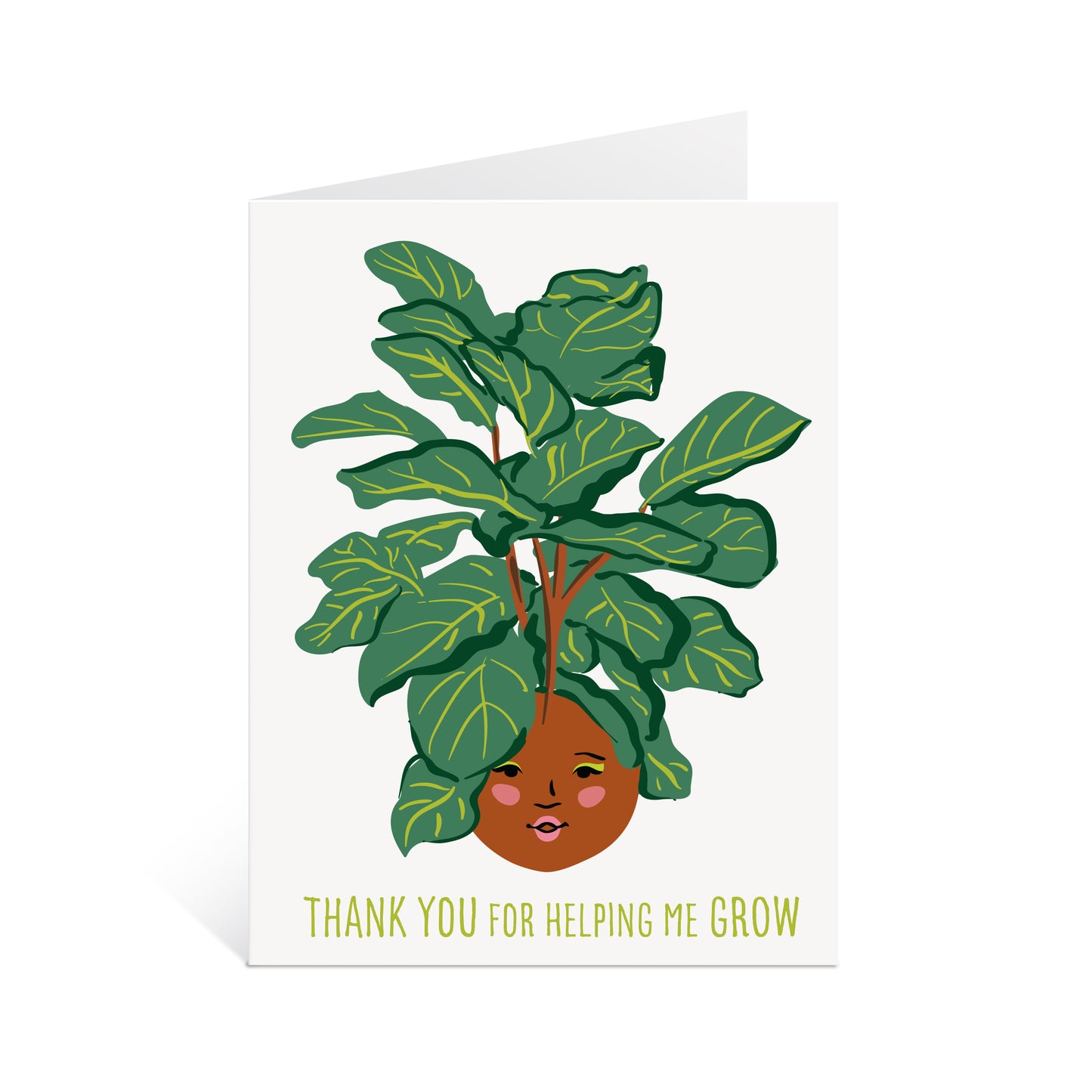 THANK YOU FOR HELPING ME GROW CARD