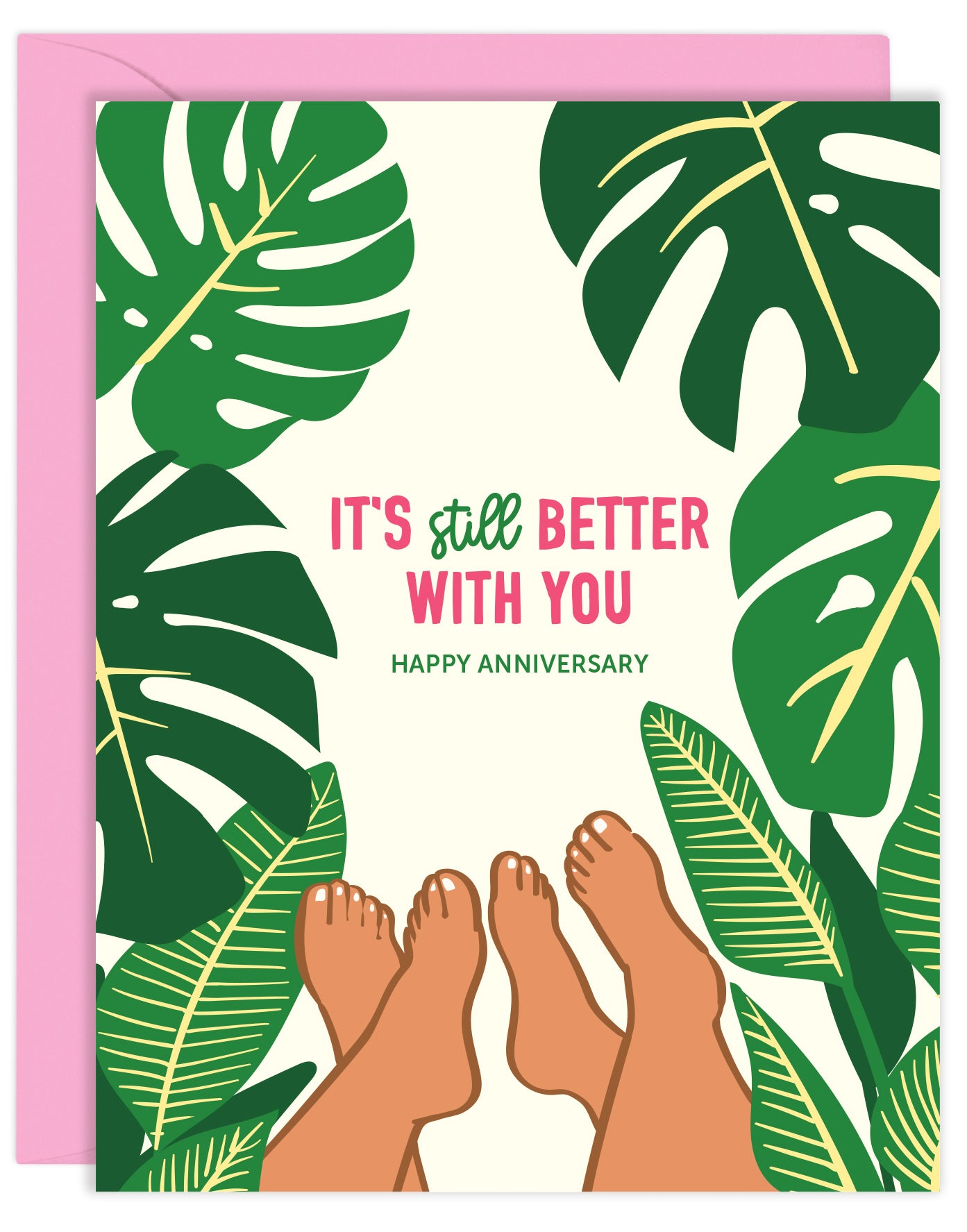 STILL BETTER WITH YOU CARD