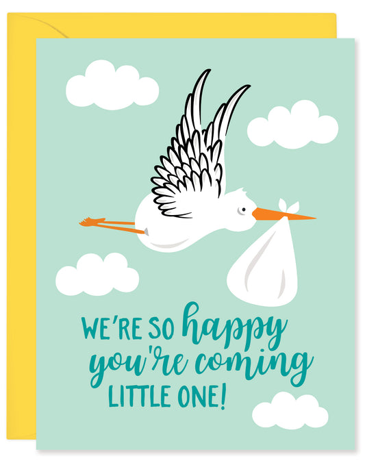 HAPPY YOU'RE COMING CARD