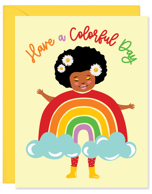 HAVE A COLORFUL DAY CARD